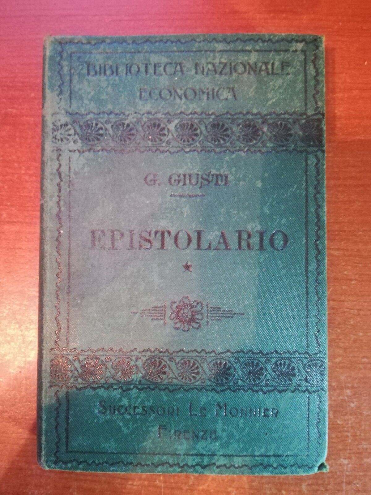 Epistolario - G. Giusti - Le monnier - 1914     - M