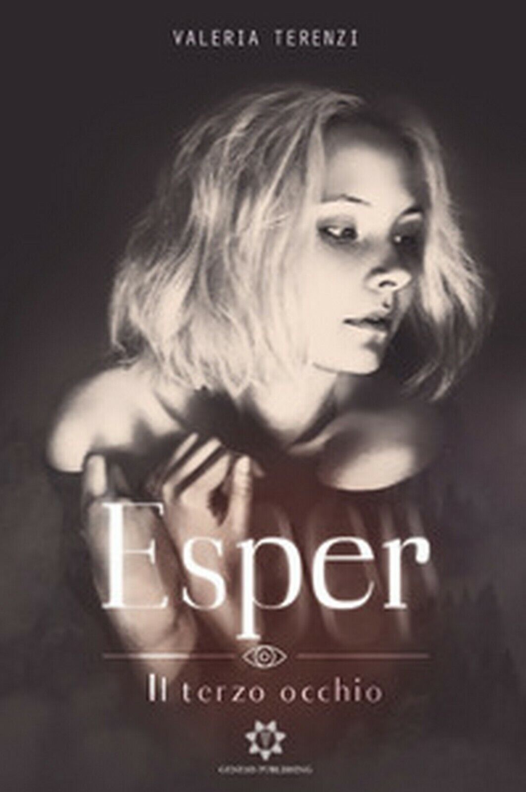 Esper. Il terzo occhio  di Valeria Terenzi,  2019,  Genesis Publishing