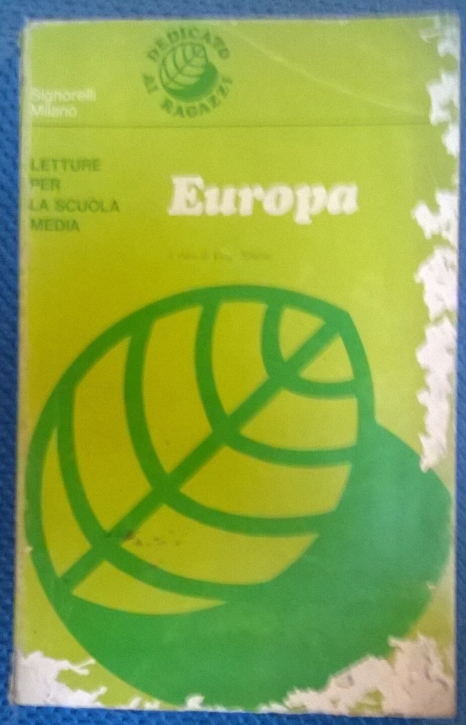 Europa - Luigi Simone - Letture per le scuole medie-  Signorelli, 1970 - L 