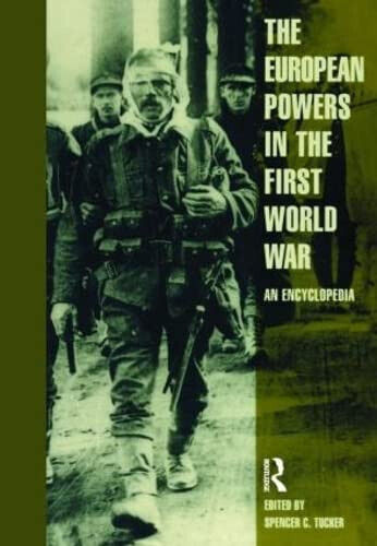European Powers In The First World War - Laura Matysek Wood, Justin D. Murphy