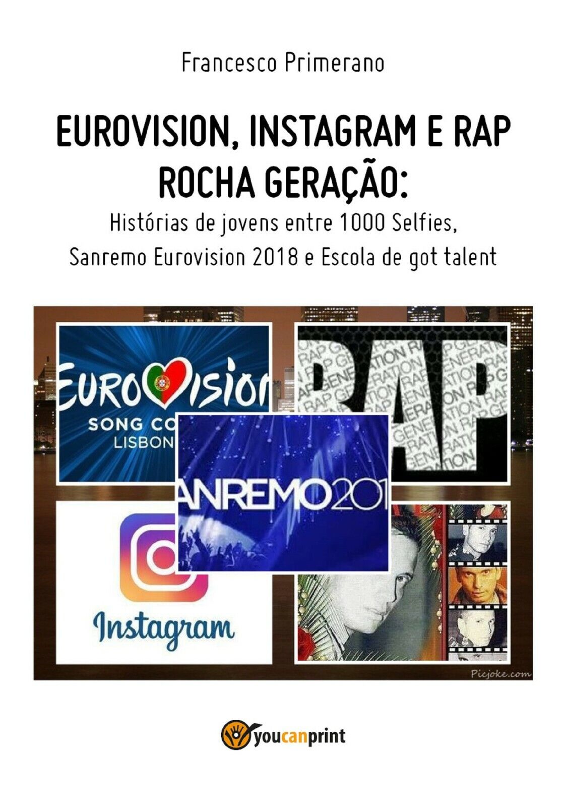 Eurovision, Instagram e rap rocha gera??o. Hist?rias de jovens entre 1000 Selfie