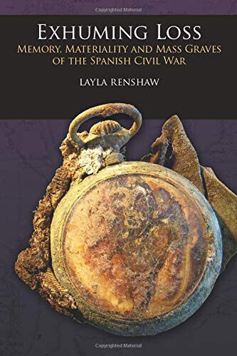 Exhuming Loss - Layla RenshawLeft - Coast Press, 2011