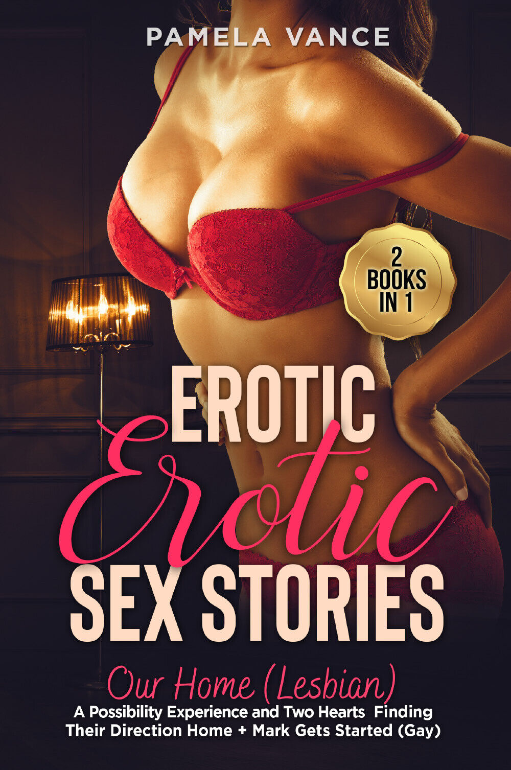Explicit Erotic Sex Stories (2 Books in 1) Our H?m? (Lesbian) di Pamela Vance,  
