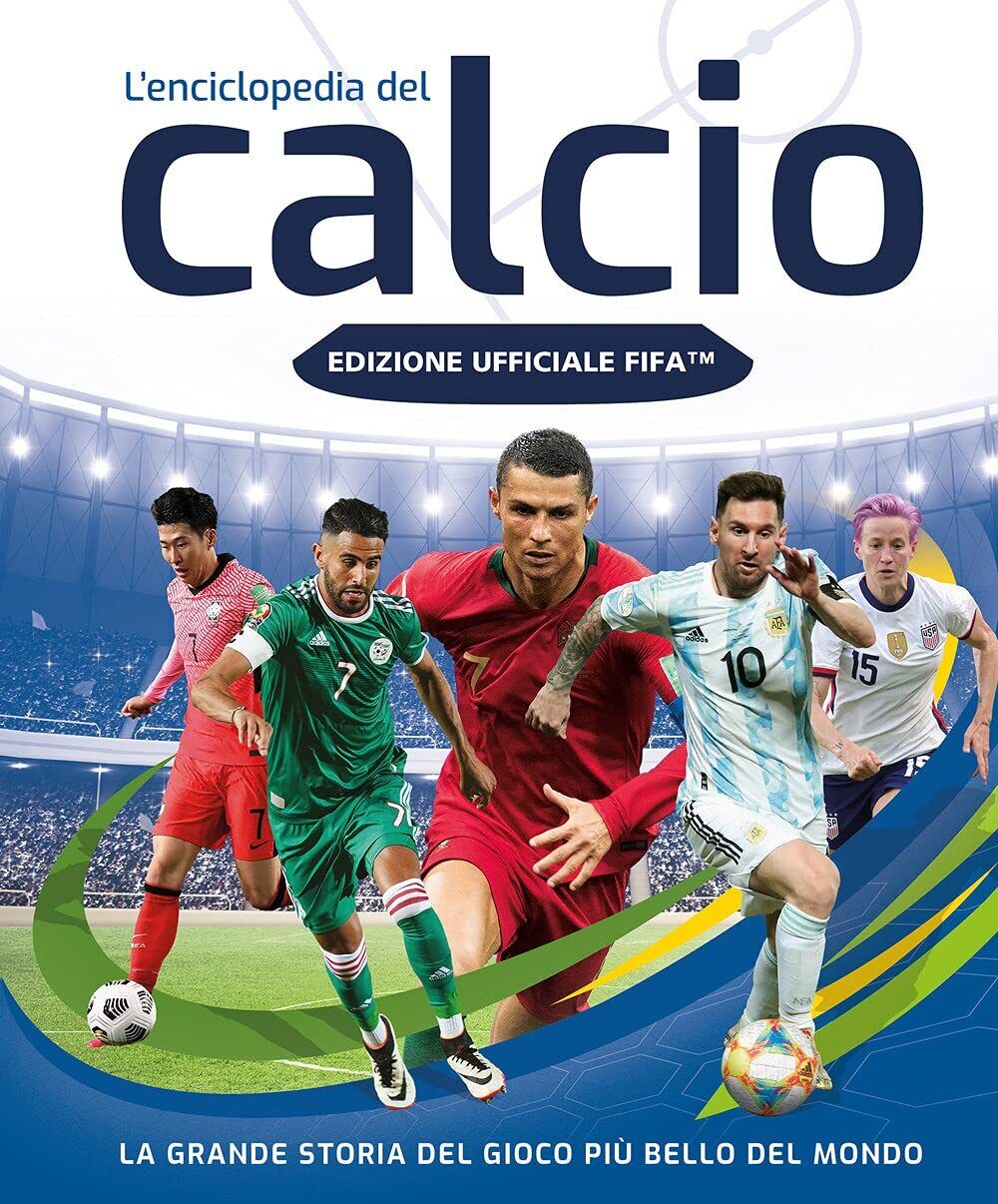 FIFA Official. L'enciclopedia del calcio - AA.VV. - Magazzini Salani, 2021