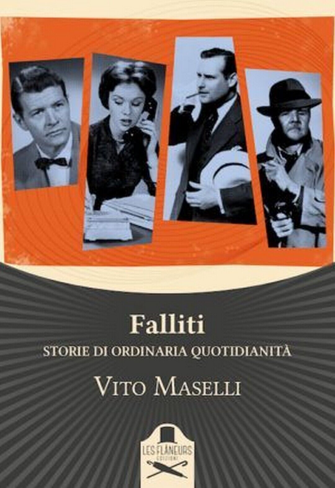 Falliti  di Vito Maselli ,  Flaneurs