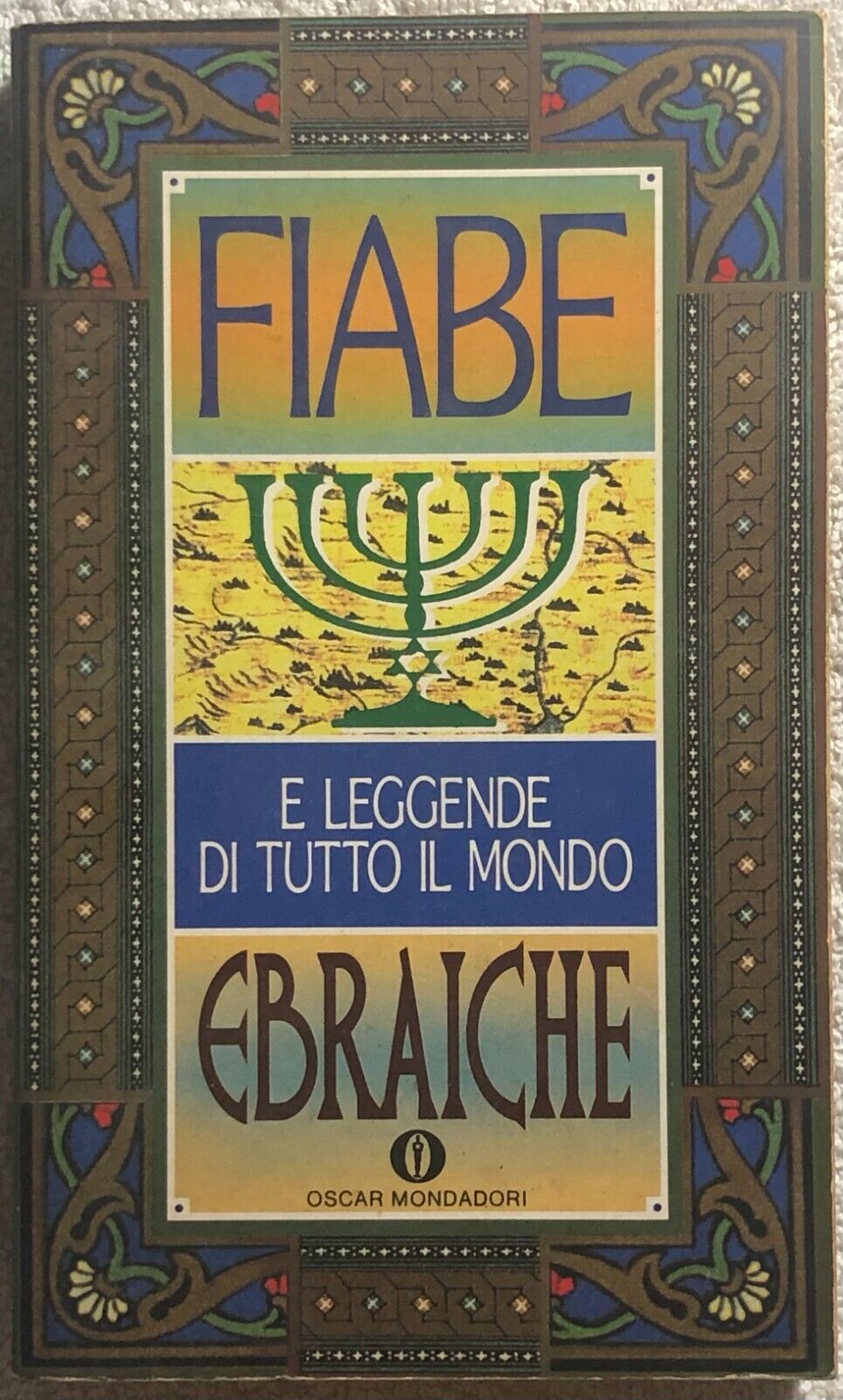 Fiabe ebraiche. Fiabe e leggende di tutto il mondo di Israel Zwi Kanner,  1991, 