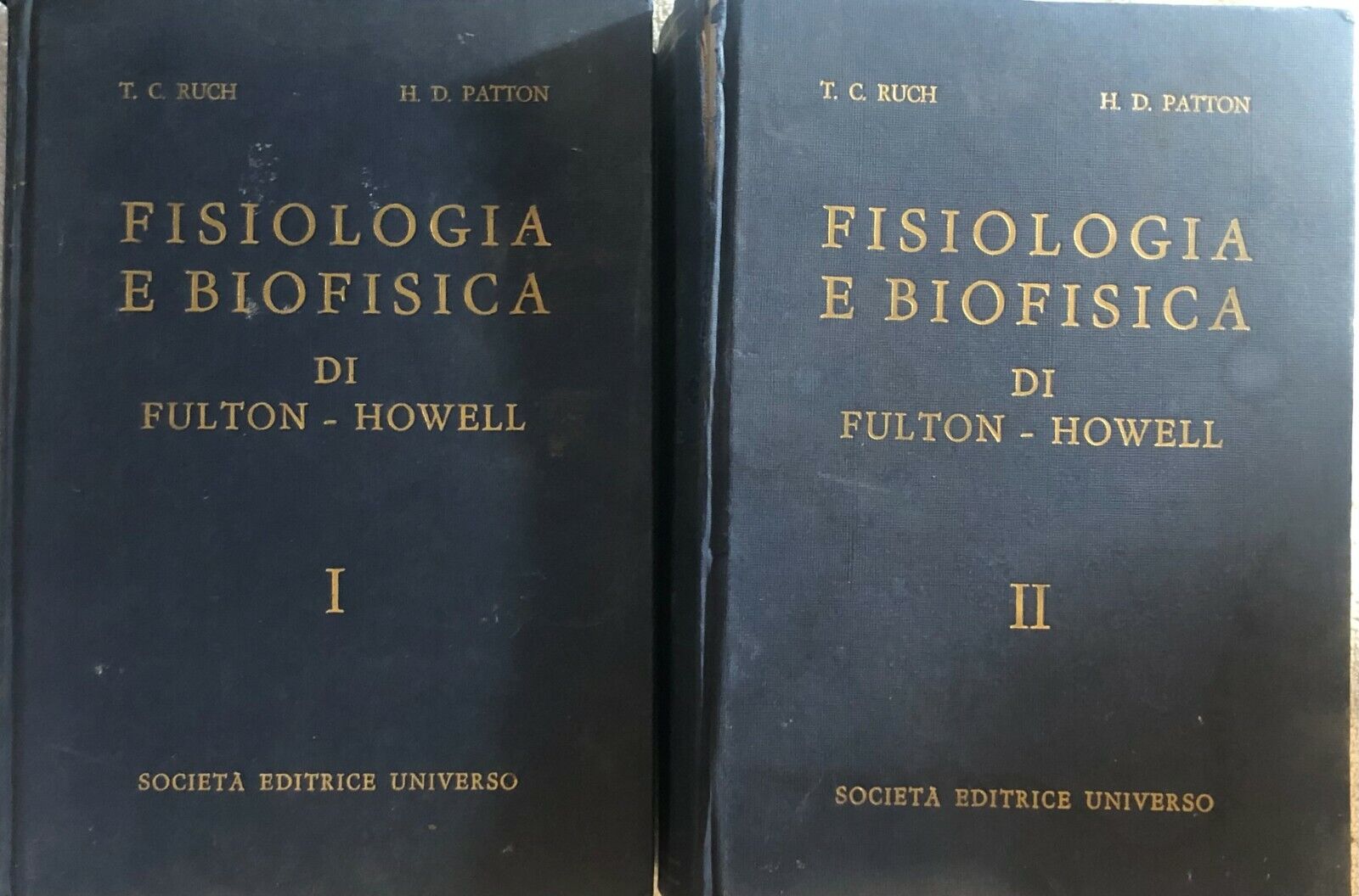 Fisiologia e biofisica I-II di T.c. Ruch - H.d. Patton,  1973,  Societ? Editrice