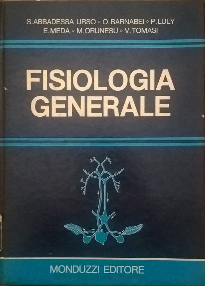 Fisiologia generale - Salvatore Abbadessa Urso (Monduzzi 1984) Ca