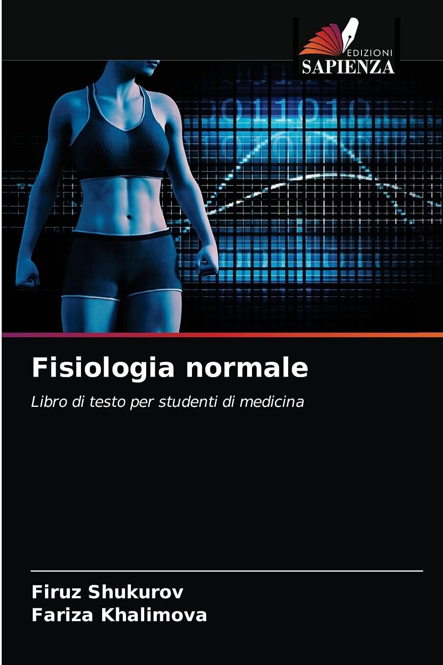 Fisiologia normale - Edizione Sapienza, 2021