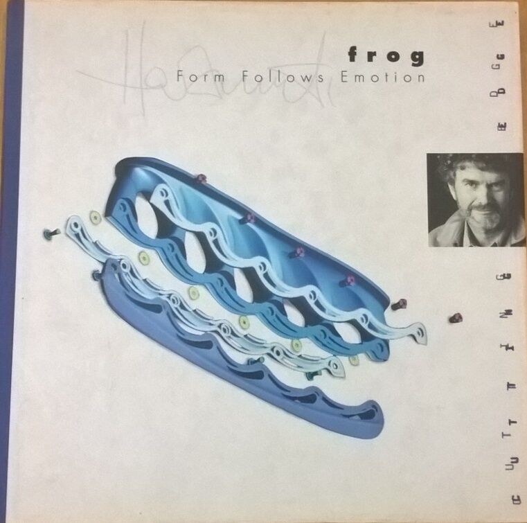 Frog Form Follows Emotion (The Cutting Edge) - Fay Sweet (Thames & Hudson) Ca