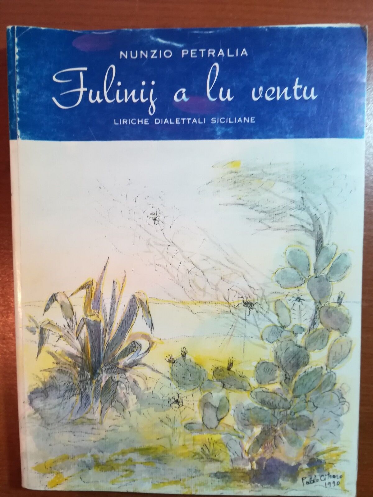 Fulinij a lu ventu - Nunzio Petralia - Gullotta - 1991 - M