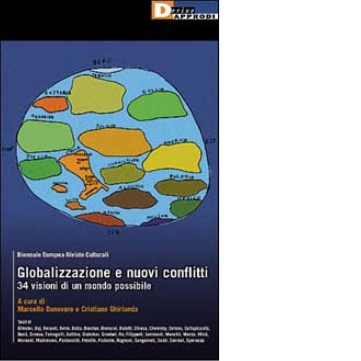 GLOBALIZZAZIONE E NUOVI CONFLITTI di AA.VV. - DeriveApprodi editore, 2002