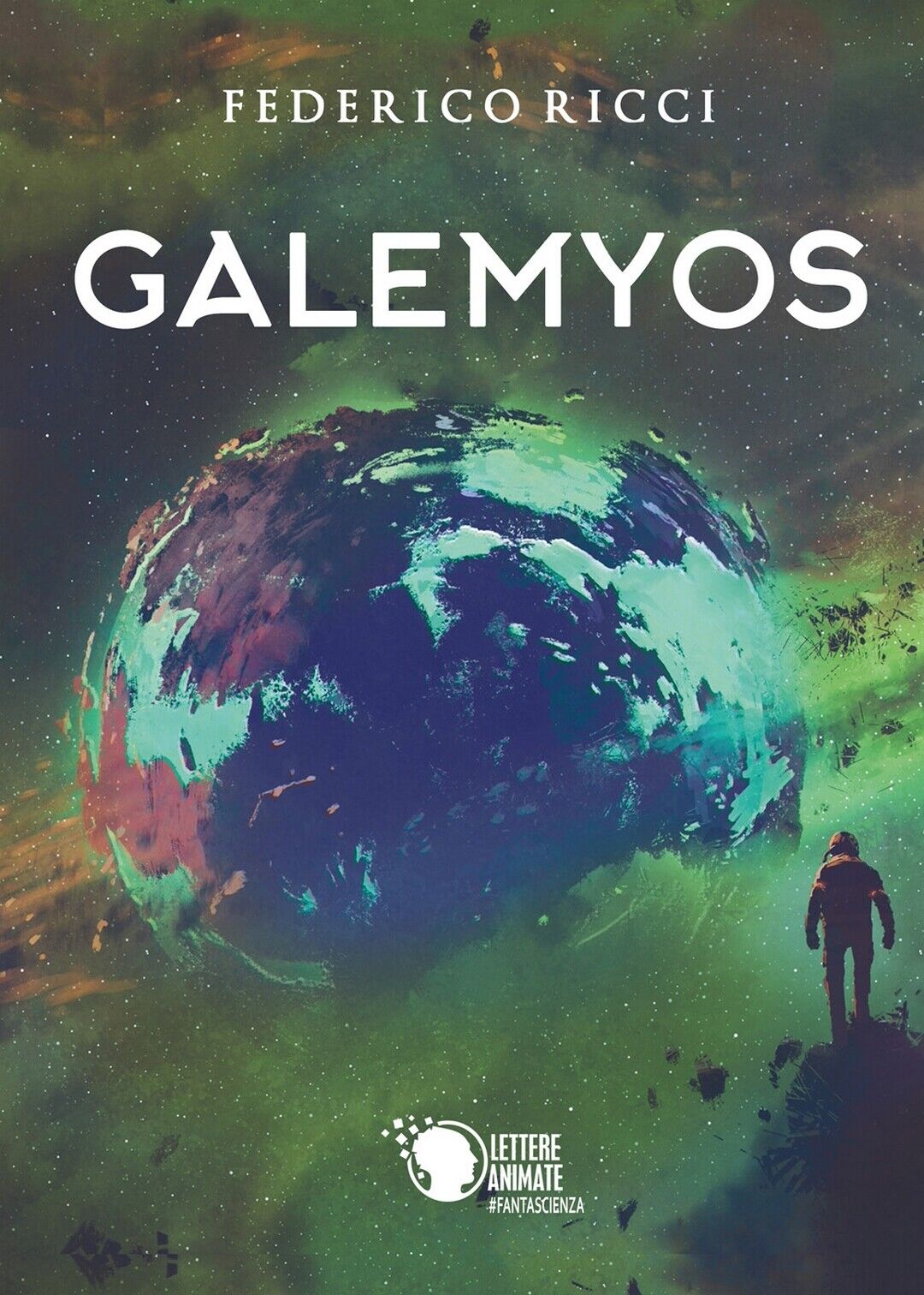 Galemyos  di Federico Ricci,  2018,  Youcanprint