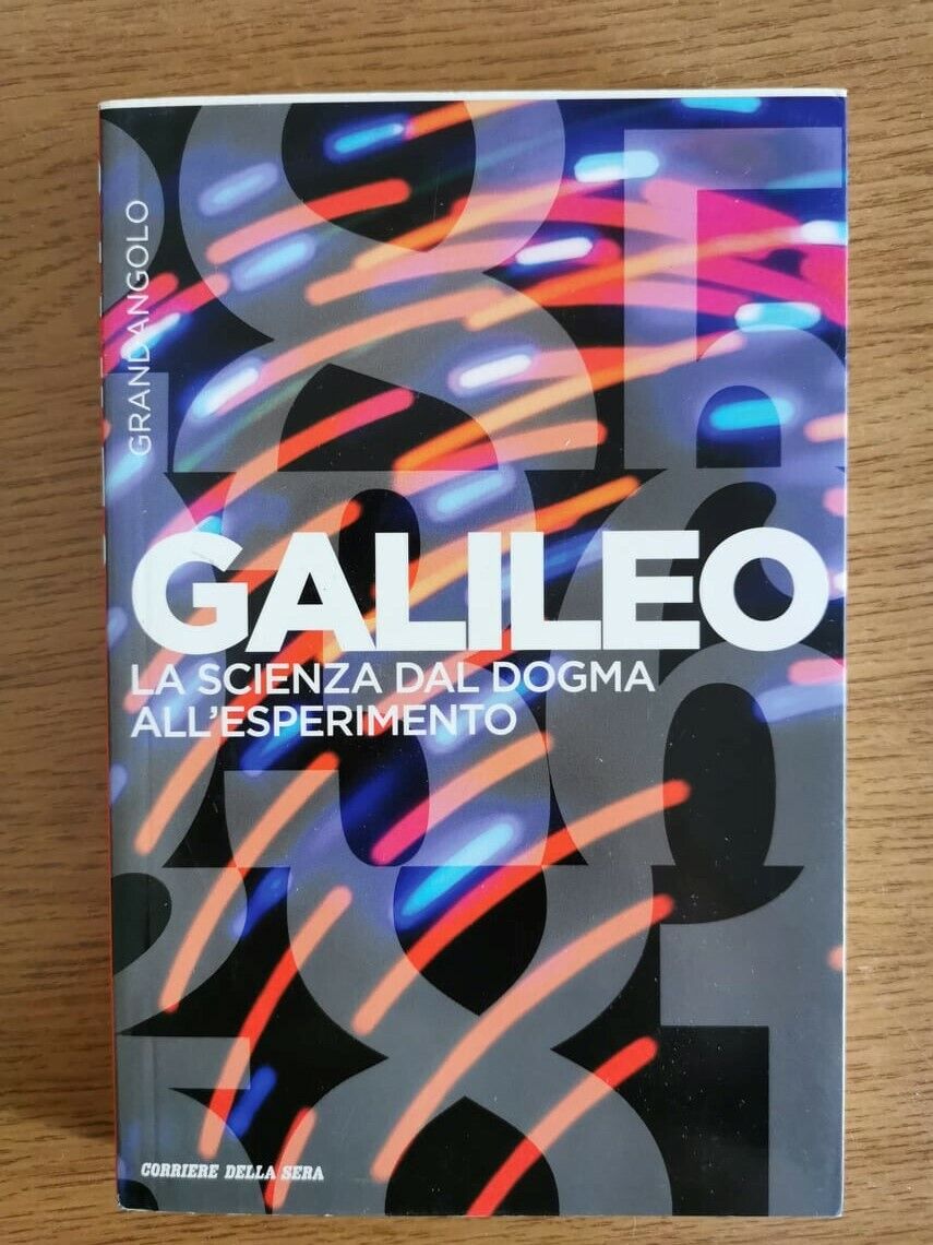Galileo - G. Parravicini - Corriere della sera - 2016 - AR