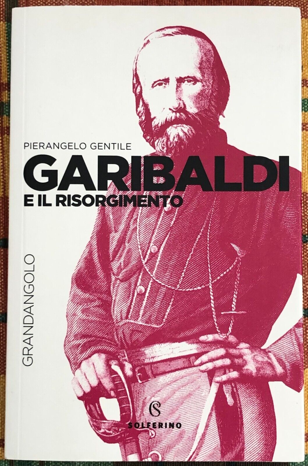  Garibaldi e il Risorgimento di Pierangelo Gentile, 2018, Solferino