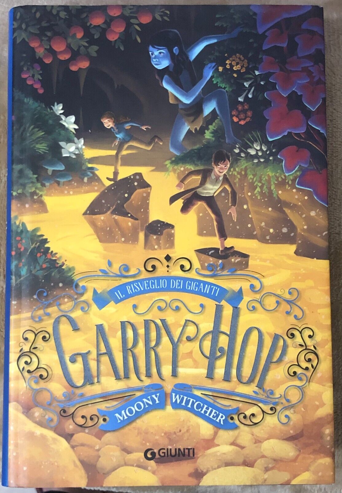 Garry Hop. Il risveglio dei giganti di Moony Witcher,  2019,  Giunti