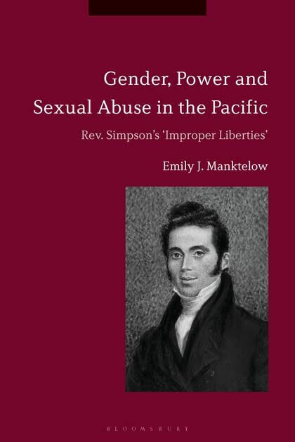Gender, Power and Sexual Abuse in the Pacific - Emily J. Manktelow - 2018