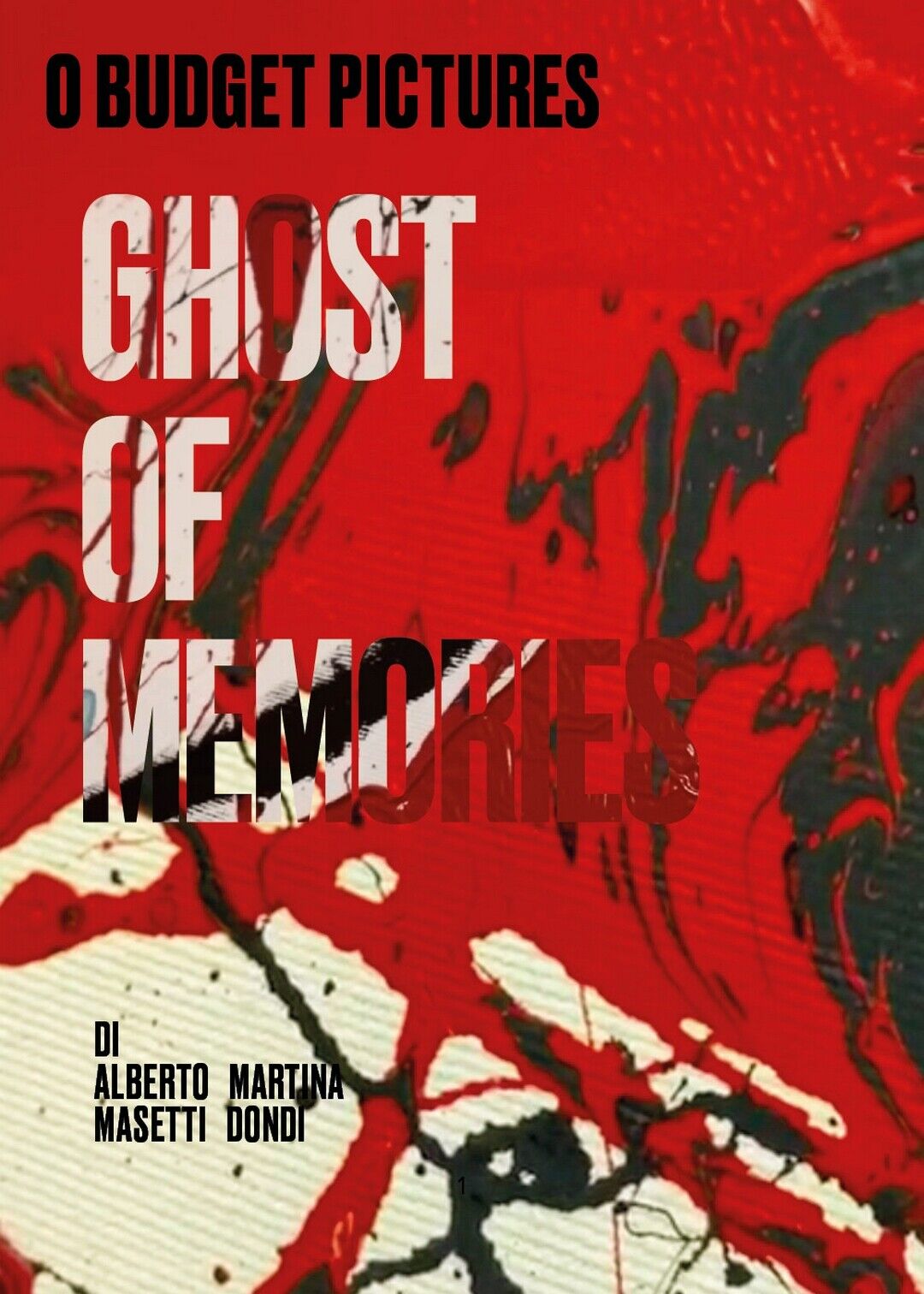 Ghost of Memories  di Alberto Masetti, Martina Dondi,  2020,  Youcanprint