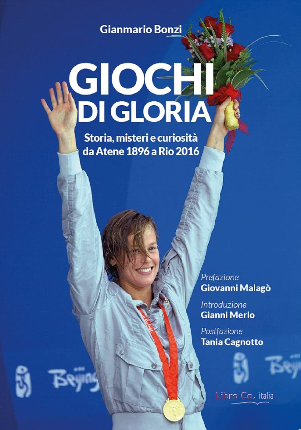 Giochi di gloria - Gianmario Bonzi - Libro Co. Italia, 2021