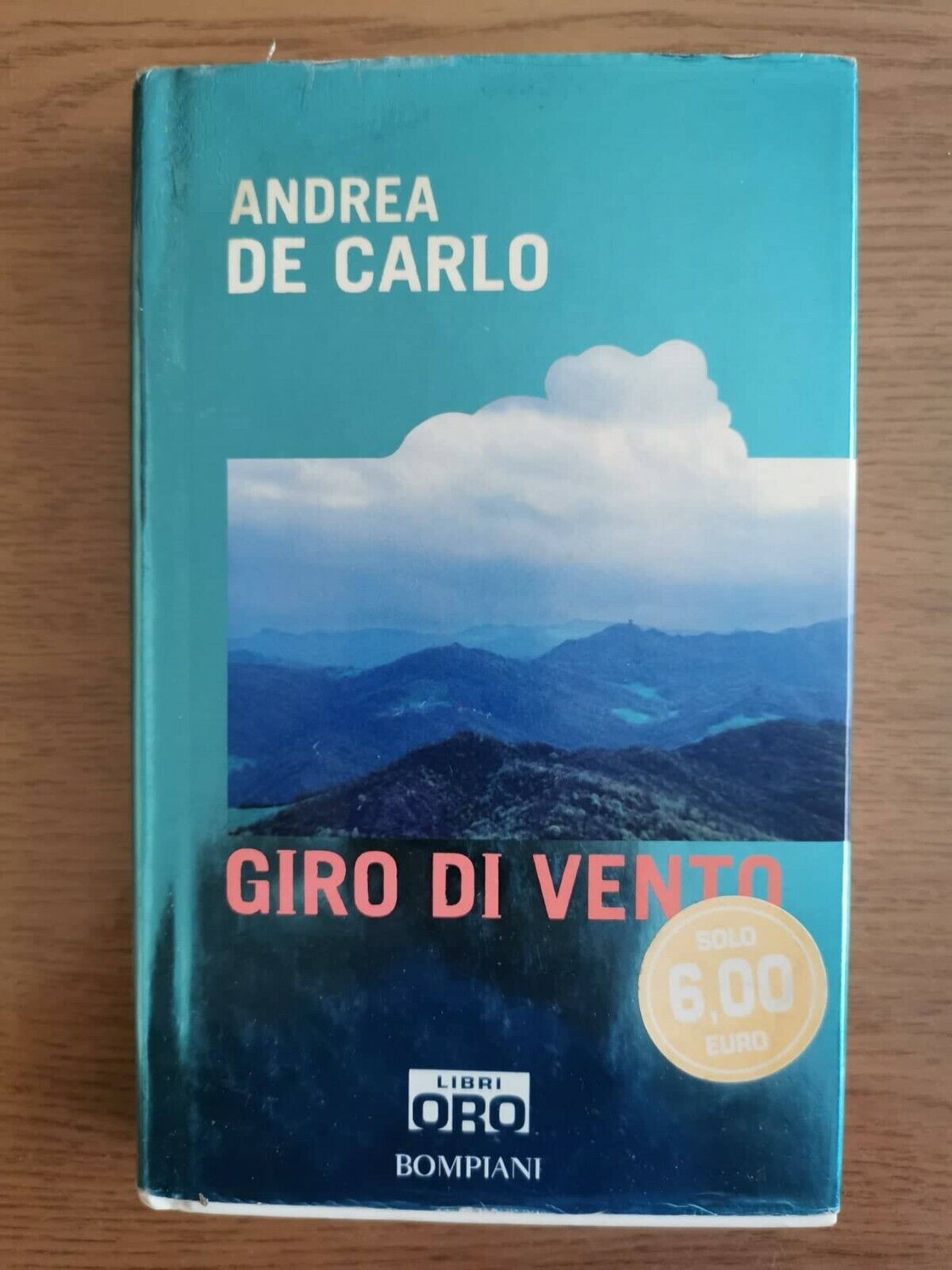 Giro di vento - A. De Carlo - Bompiani - 2005 - AR