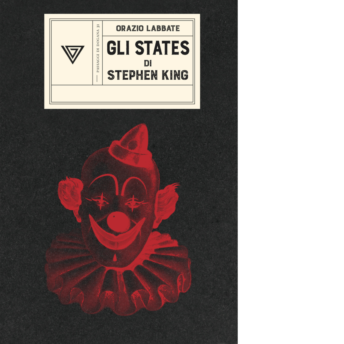 Gli States di Stephen King di Orazio Labbate -Perrone, 2021