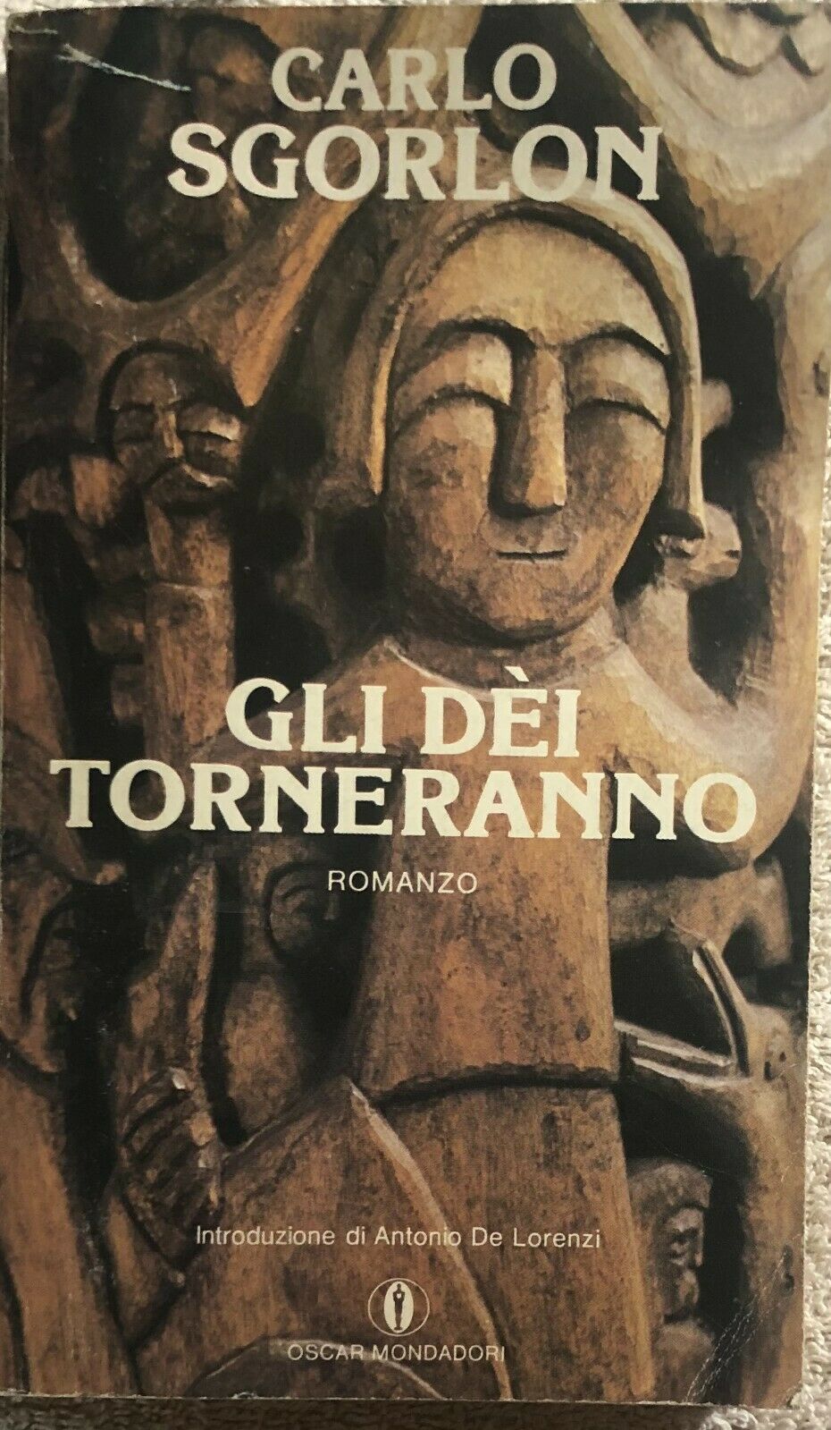 Gli d?i torneranno di Carlo Sgorlon,  1983,  Mondadori
