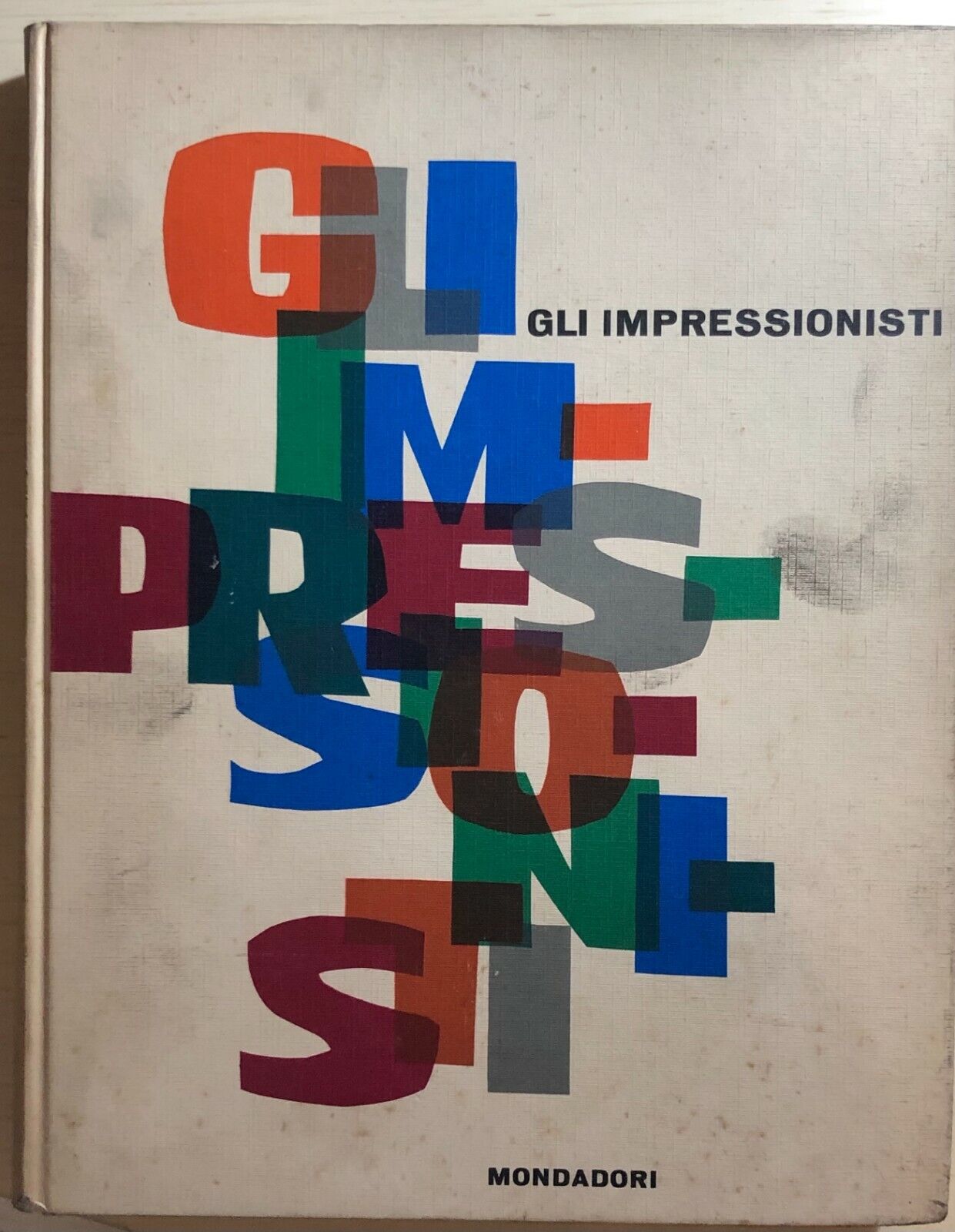 Gli impressionisti di Piero Del Giudice,  1961,  Arnoldo Mondadori Editore