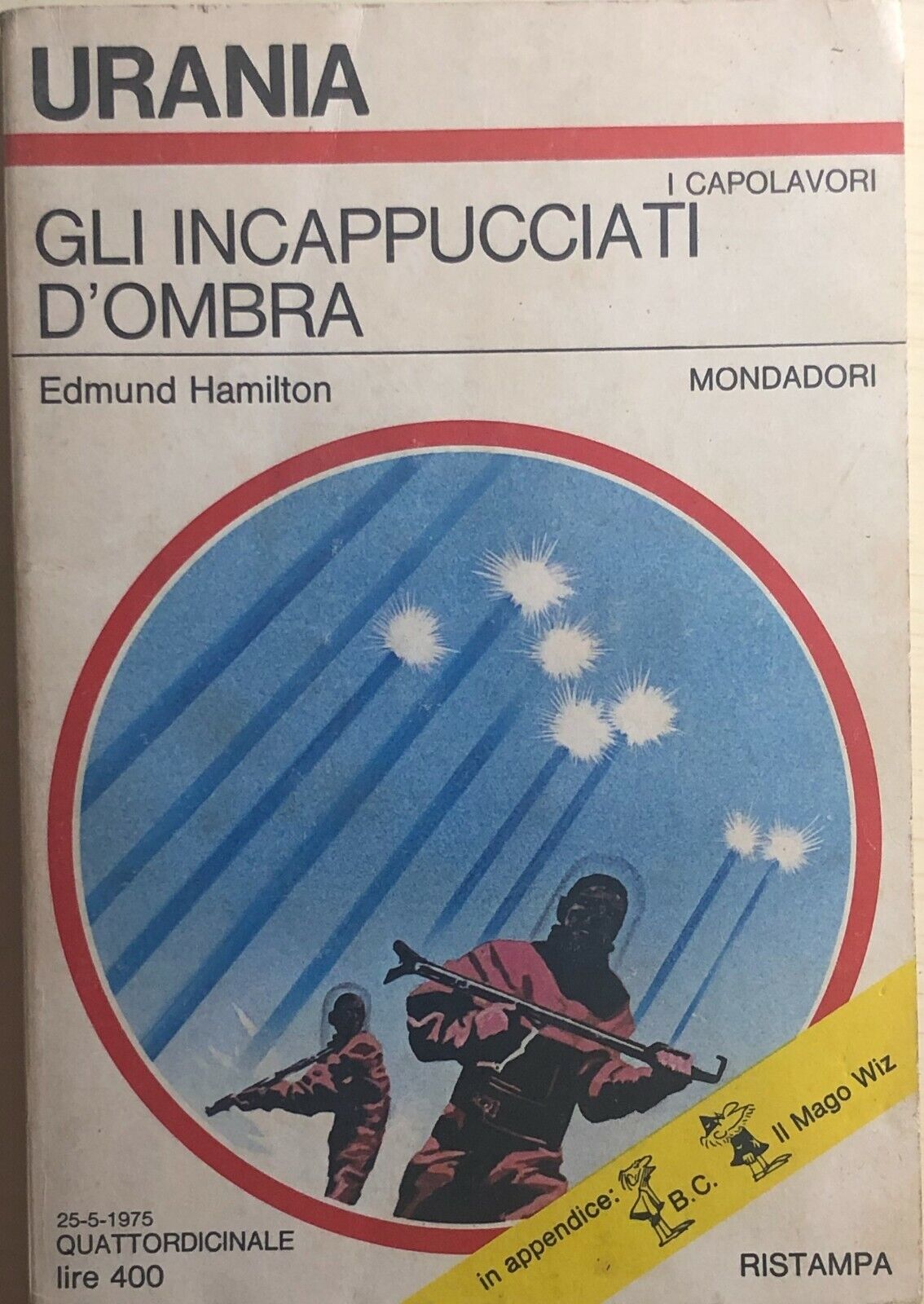 Gli incappucciati d'ombra di Edmund Hamilton, 1975, Mondadori