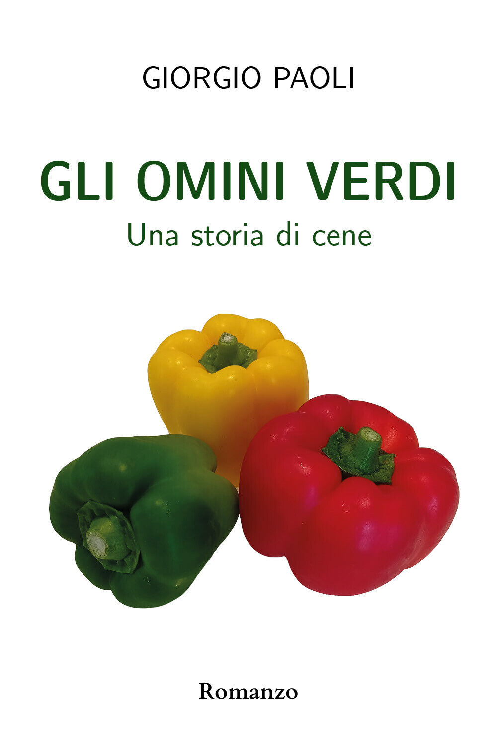 Gli omini verdi di Giorgio Paoli,  2022,  Youcanprint