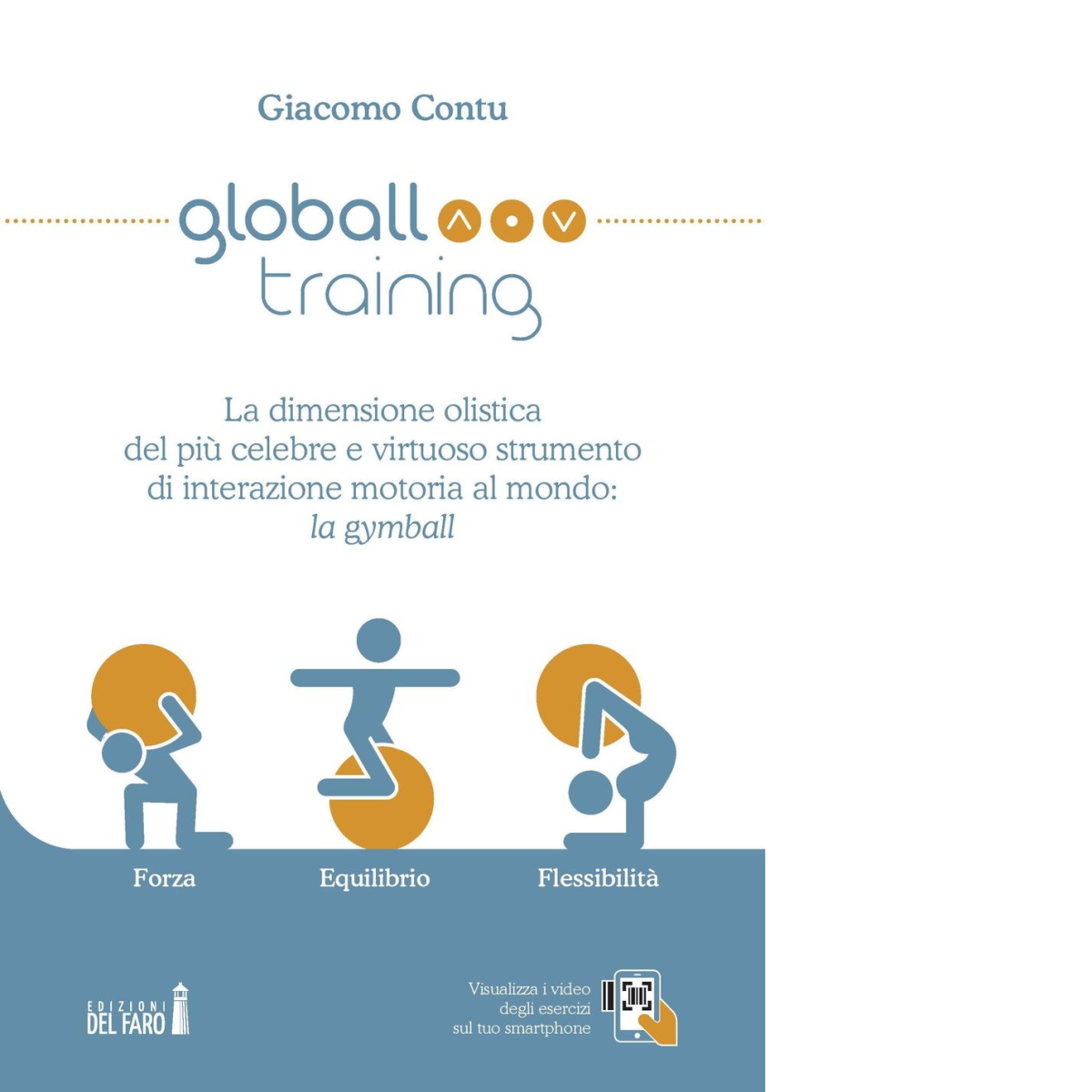Globall training di Contu Giacomo - Edizioni Del Faro, 2016