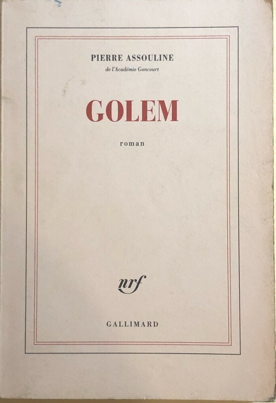 Golem di Pierre Assouline, 2016, Gallimard