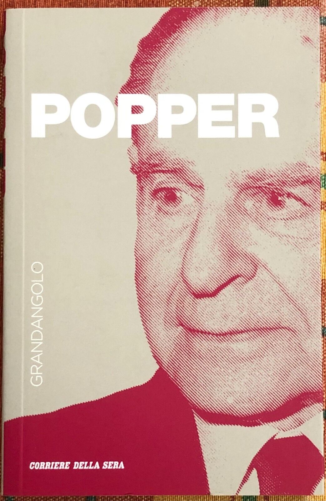 Grandangolo n. 24 - Popper di Roberto Maiocchi, 2019, Corriere Della Sera