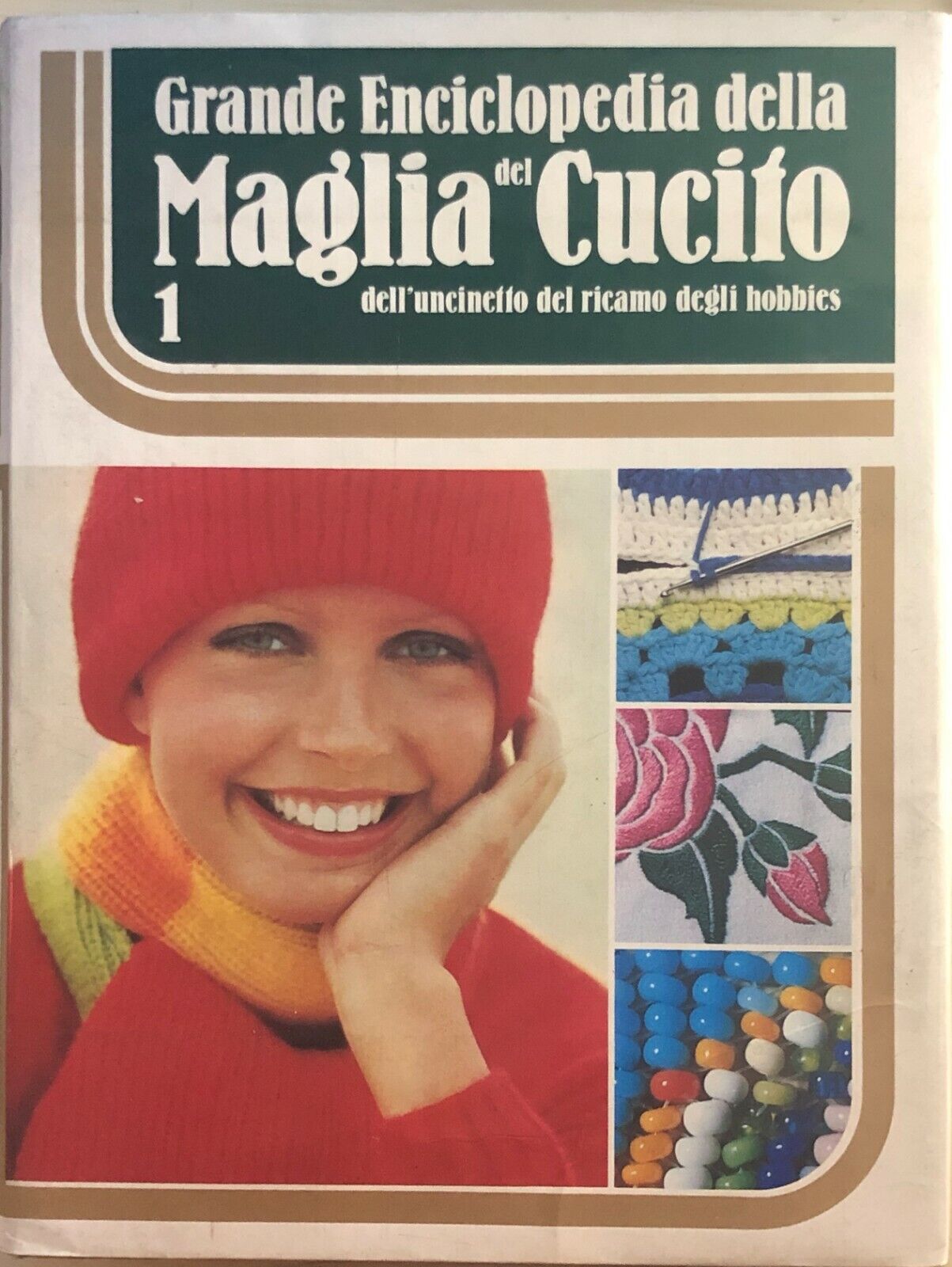 Grande enciclopedia della maglia del cucito 1 di Aa.vv., 1979, Armando Curcio Ed