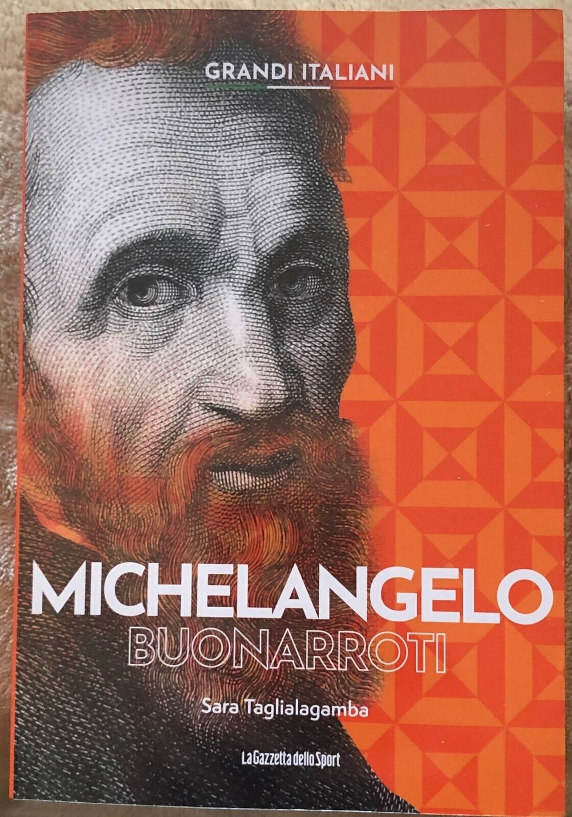 Grandi italiani n. 5 - Michelangelo Buonarroti di Sara Taglialagamba,  2022,  La