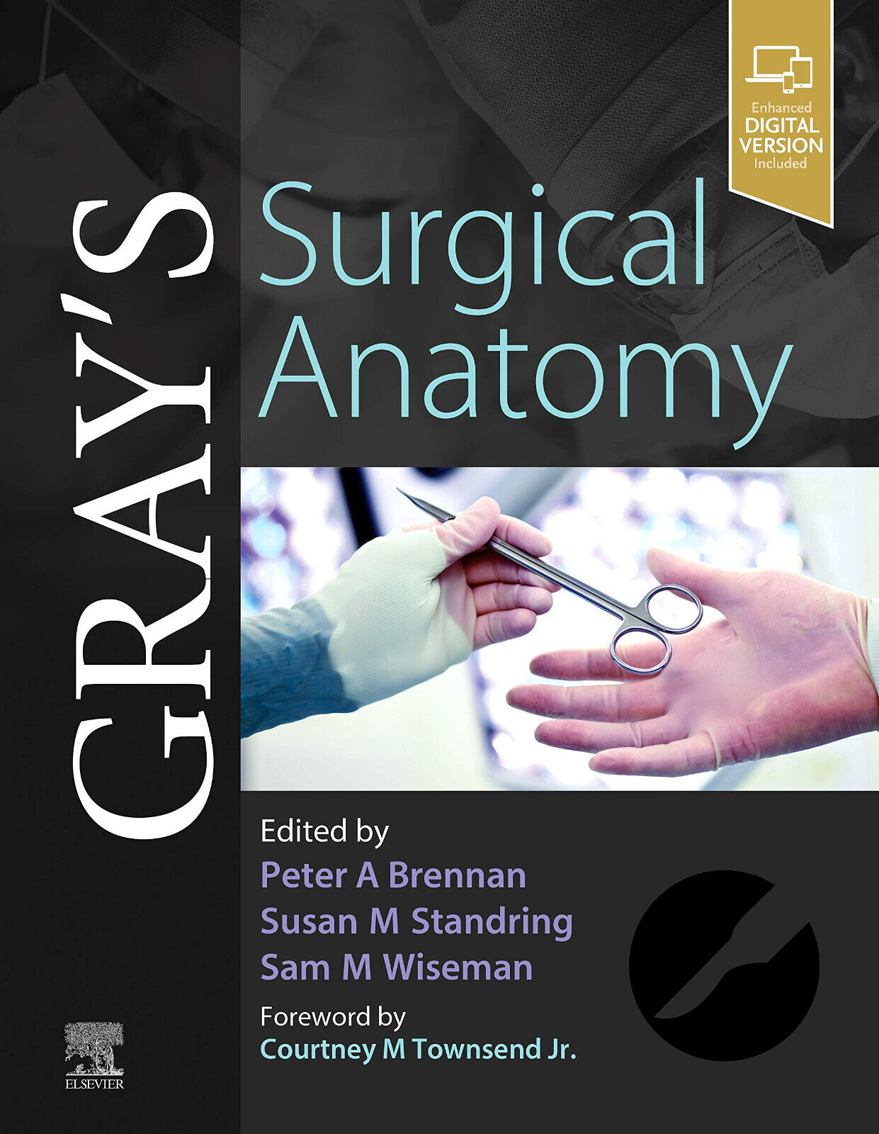 Gray's Surgical Anatomy -  Peter Brennan, Susan Standring, Sam Wiseman - 2019