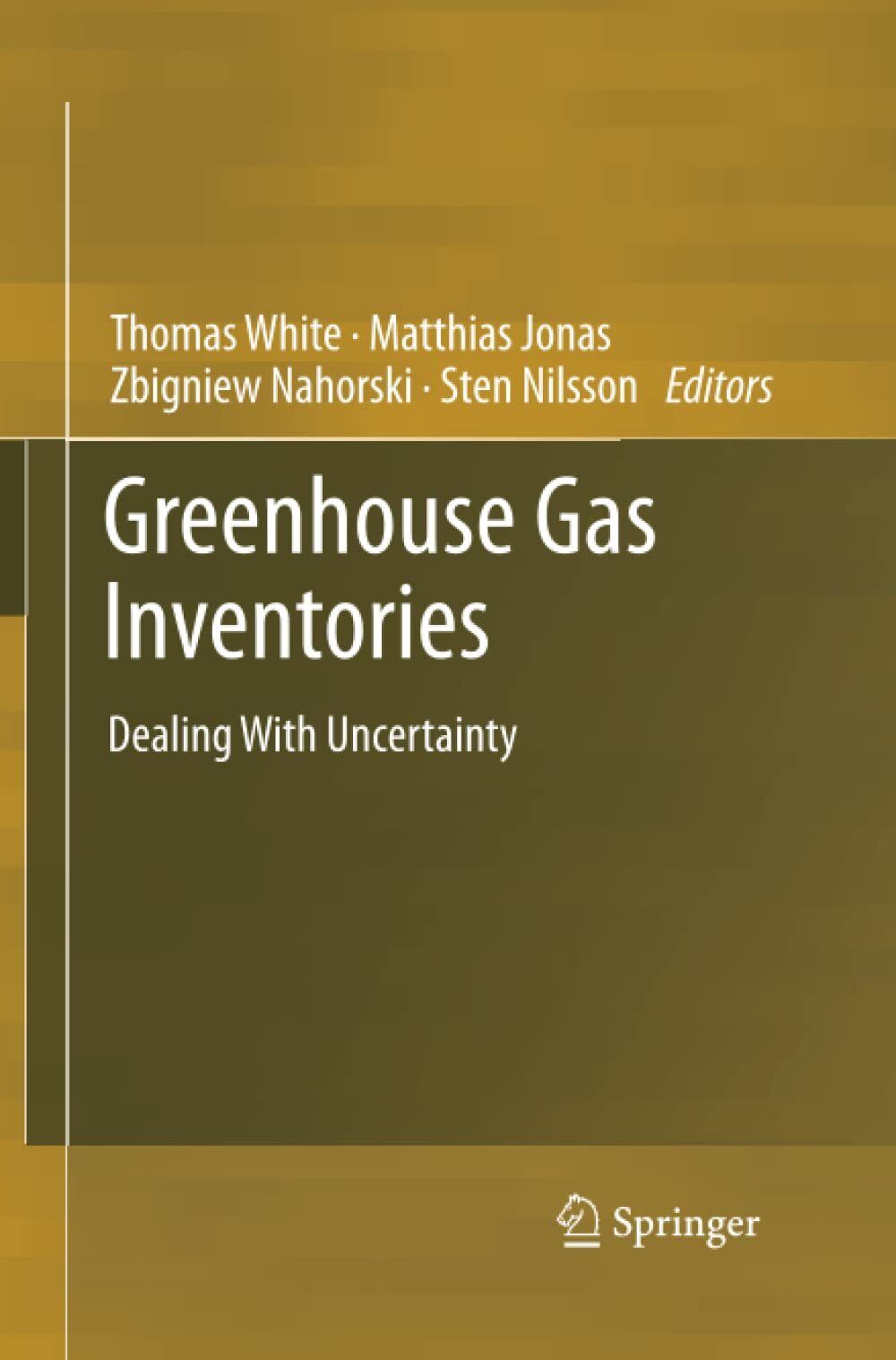 Greenhouse Gas Inventories - Thomas White - Springer, 2014