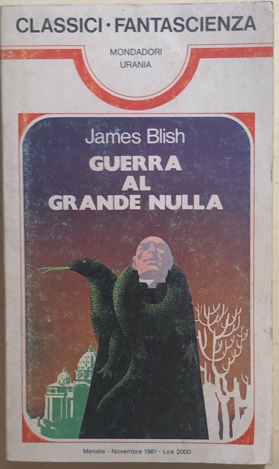 Guerra al grande nulla di James Blish, 1981, Mondadori