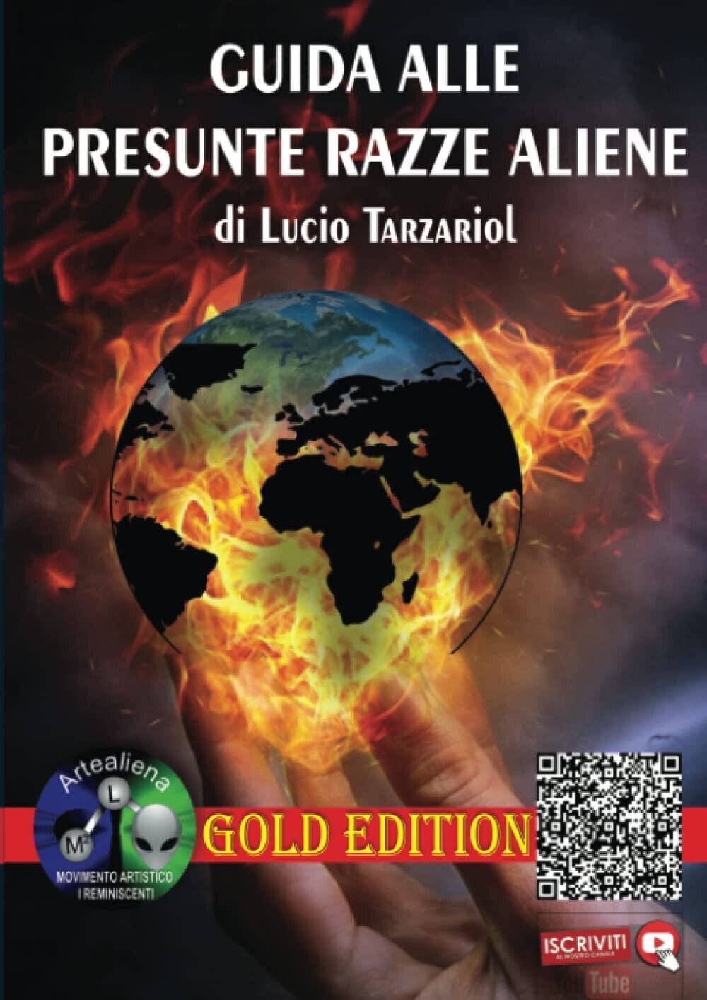 Guida alle presunte razze aliene - Lucio Tarzariol - StreetLib, 2022