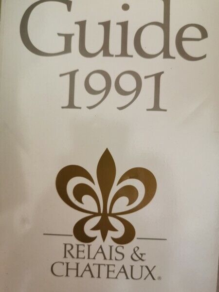 Guide 1991 Relais & Chateau: 377 hotels et restaurants dans 37 nations  - ER