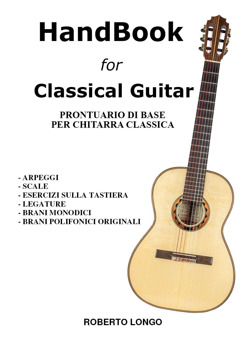 HANDBOOK for Classical Guitar di Roberto Longo,  2021,  Youcanprint