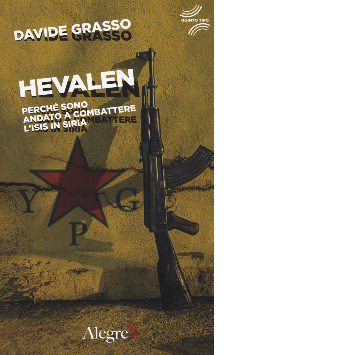 HEVALEN di DAVIDE GRASSO - edizioni alegre, 2018