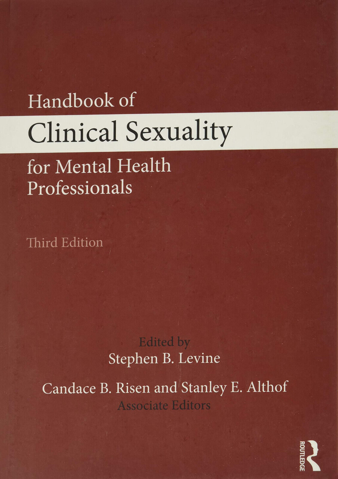 Handbook of Clinical Sexuality for Mental Health Professionals - Routledge, 2016