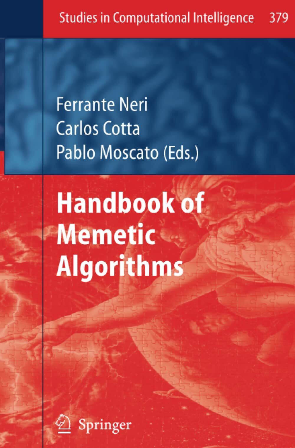 Handbook of Memetic Algorithms - Ferrante Neri - Springer, 2013