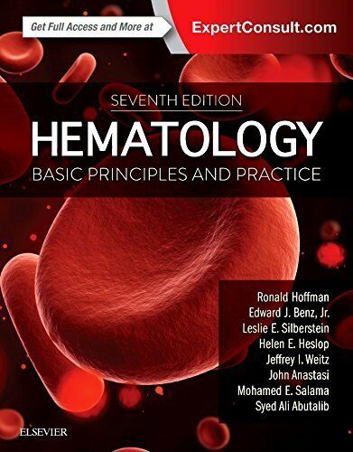 Hematology: Basic Principles and Practice - Elsevier, 2017