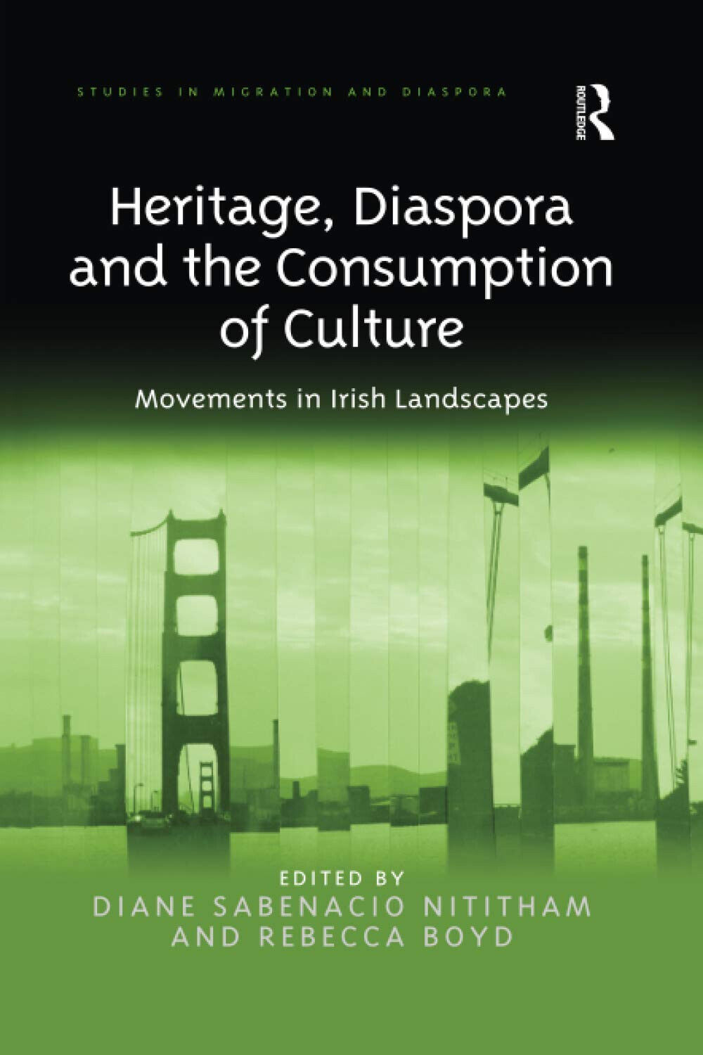 Heritage, Diaspora And The Consumption Of Culture -Diane Sabenacio Nititham-2020