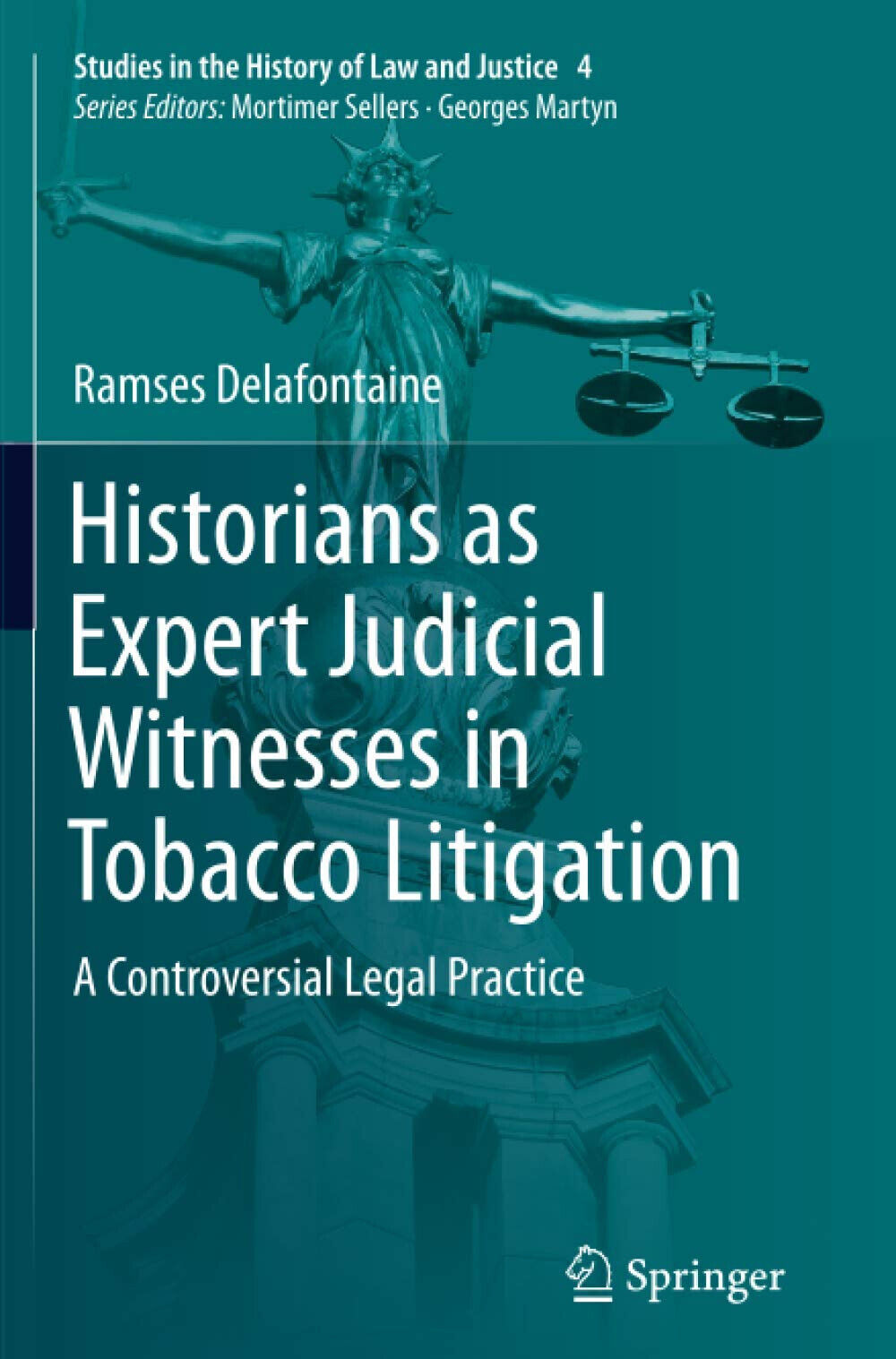 Historians as Expert Judicial Witnesses in Tobacco Litigation - Delafontaine