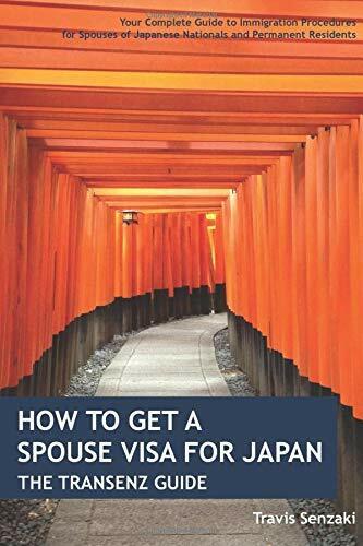 How to Get a Spouse Visa for Japan: the TranSenz Guide Your Complete Guide to Im
