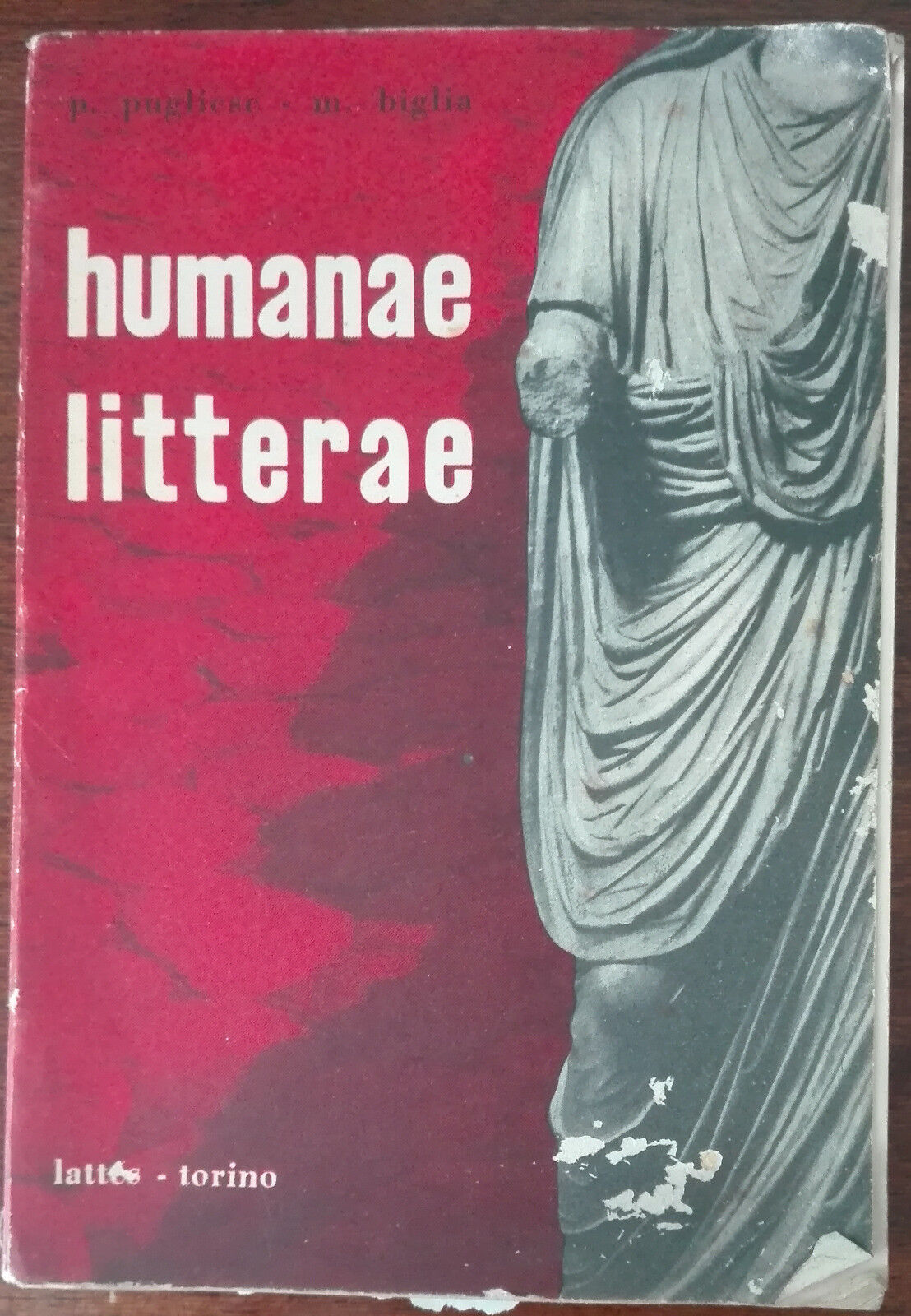 Humanae litterae - Pugliese, Biglia - Lattes - A