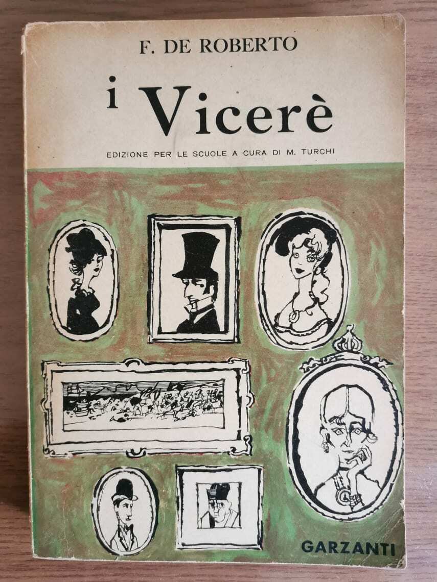 I Vicer? - F. De Roberto - Garzanti - 1960 - AR