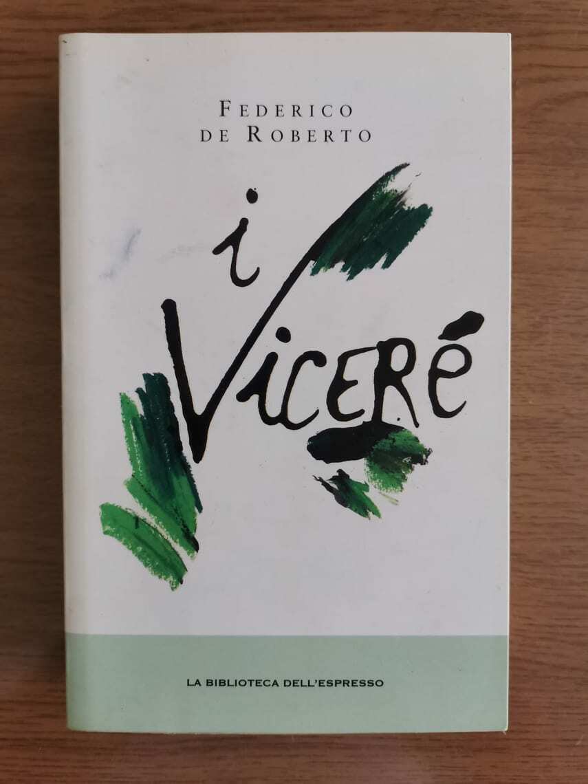 I Vicer? - F. De Roberto - L'Espresso - 2013 - AR